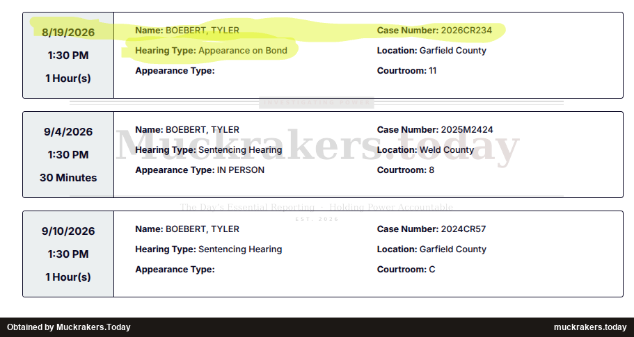 Colorado court calendar listing three Boebert hearings: an Appearance on Bond in case 2026CR234 on August 19, 2026 at 1:30 PM in Garfield County Courtroom 11; a sentencing hearing in case 2025M2424 on September 4, 2026 in Weld County Courtroom 8; and a sentencing hearing in case 2024CR57 on September 10, 2026 in Garfield County Courtroom C.